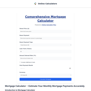 Mortgage Calculators: Your Key to Smart Home Financing